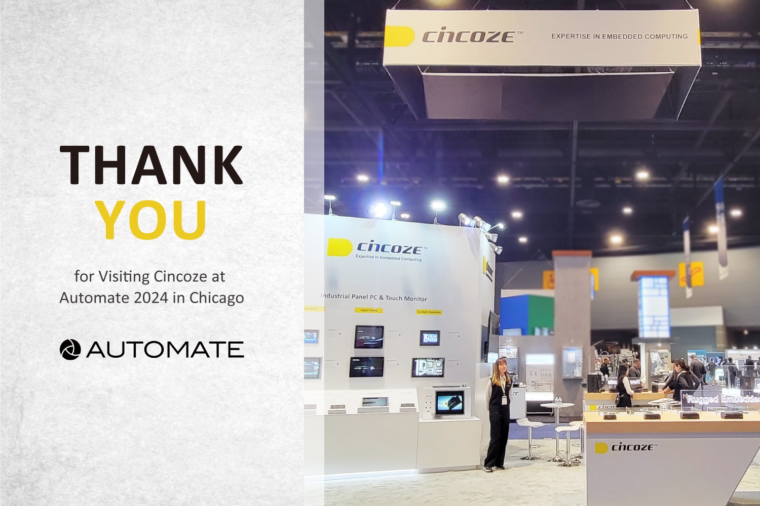 Vielen Dank für Ihren Besuch bei Cincoze auf der Automate 2024 in Chicago