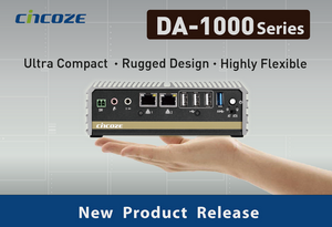 Cincoze Launches Greatvalue Embedded PC- DA-1000 Series